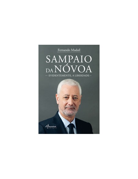 SAMPAIO DA NOVOA EVIDENTEMENTE A LIBERDADE