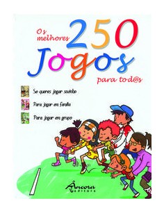 OS MELHORES 250 JOGOS PARA TODOS