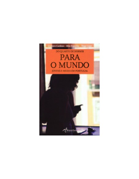 DO QUARTO DE DORMIR PARA O MUNDO