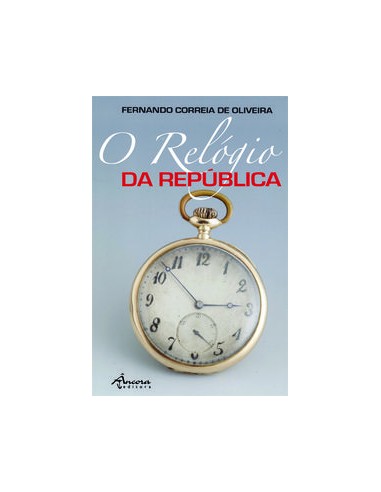 O RELOGIO DA REPUBLICA