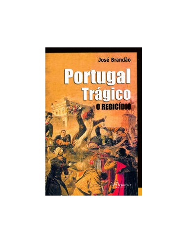 PORTUGAL TRAGICO