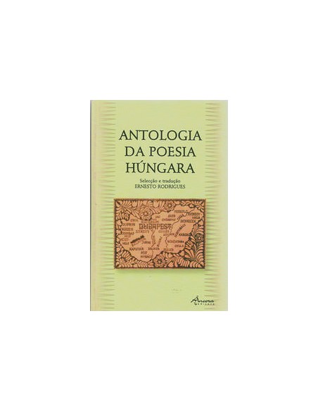 ANTOLOGIA DA POESIA HUNGARA