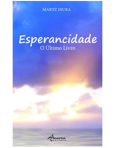 ESPERANCIDADE O ULTIMO LIVRO