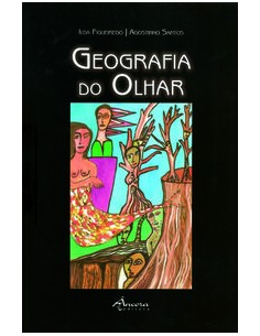 GEOGRAFIA DO OLHAR