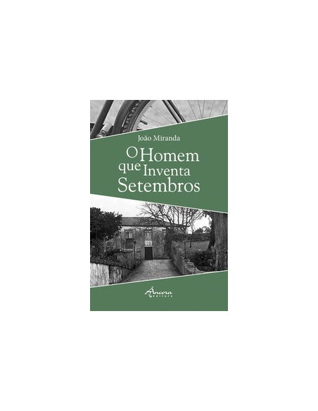 O HOMEM QUE INVENTA SETEMBROS