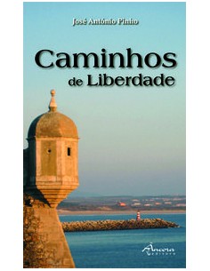 CAMINHOS DA LIBERDADE
