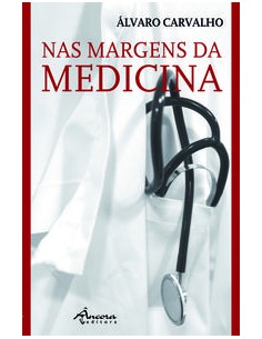 NAS MARGENS DA MEDICINA