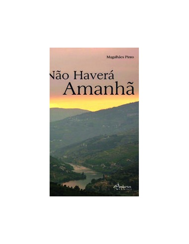 NAO HAVERA AMANHA