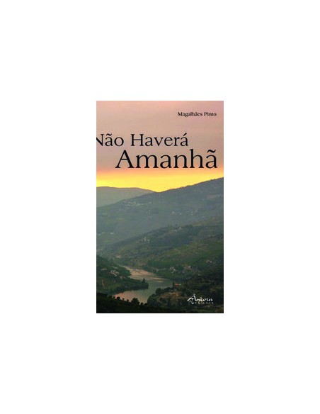 NAO HAVERA AMANHA