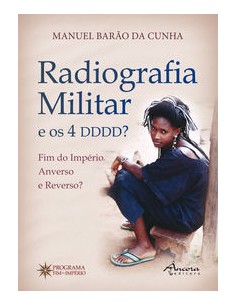 RADIOGRAFIA MILITAR E OS 4 DDDD