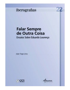 IBEROGRAFIAS 22 FALAR SEMPRE DE OUTRA COISA