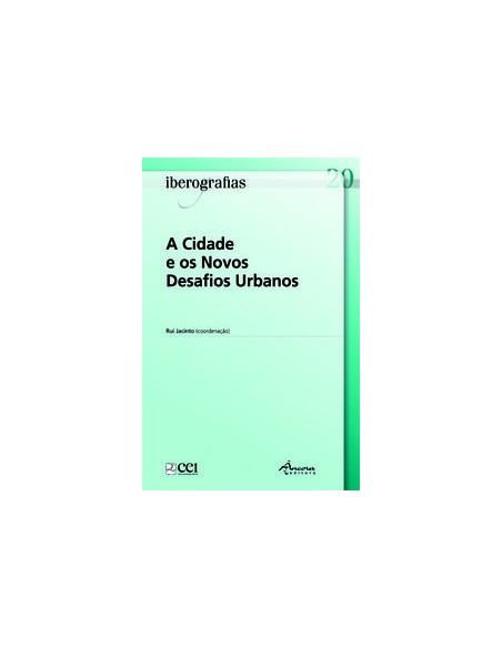 IBEROGRAFIAS 20 A CIDADE E OS N D