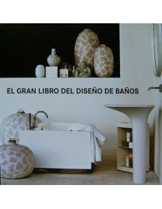 El gran libro del diseno de banos