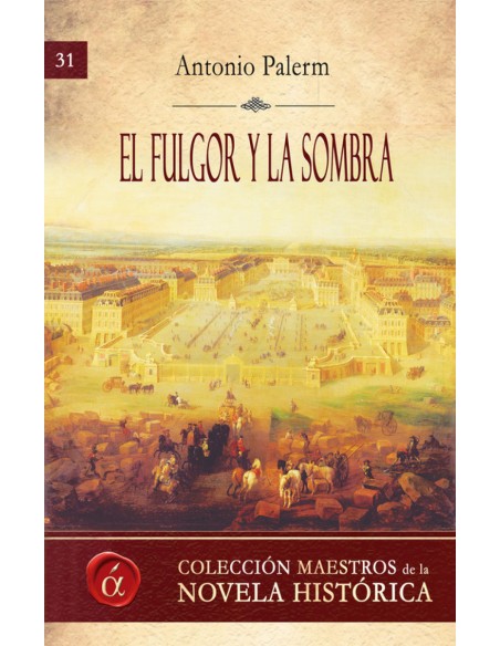 El fulgor y la sombra