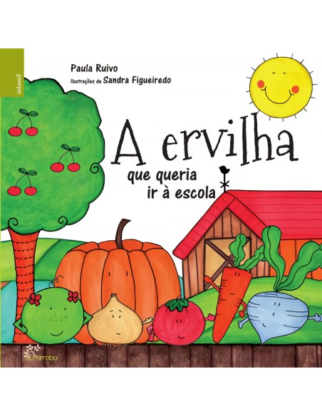 A Ervilha que Queria ir a Escola