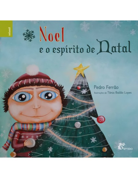 Noel e o Espirito do Natal