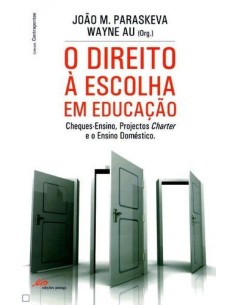O Direito a Escolha em Educacao