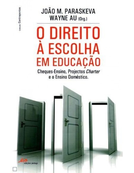 O Direito a Escolha em Educacao