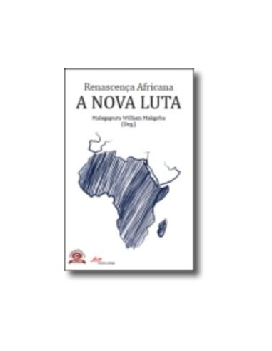 Renascenca Africana A Nova Luta