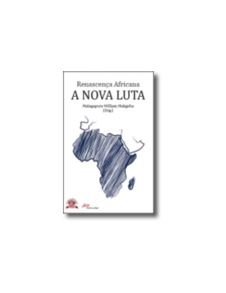 Renascenca Africana A Nova Luta