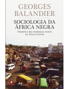 Sociologia da Africa Negra