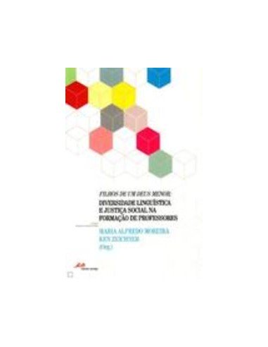 Filhos de um deus menor diversidade lingustica e justica social na formacao de professores
