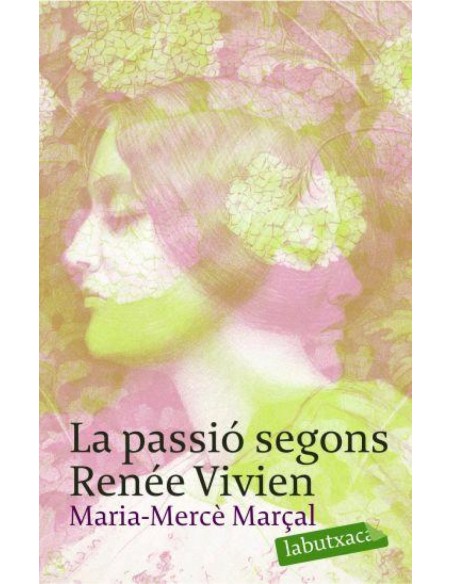 La passio segons Renee Vivien