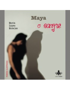 Maya o sangre