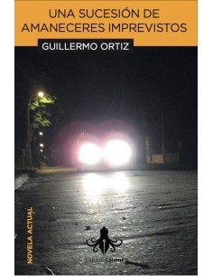 Una sucesion de amaneceres imprevistos