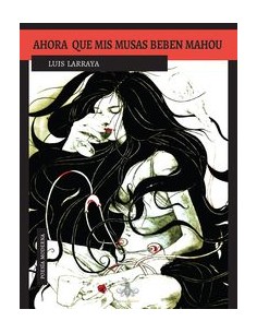 Ahora que mis musas beben mahou