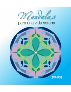MANDALAS PARA UNA VIDA SERENA