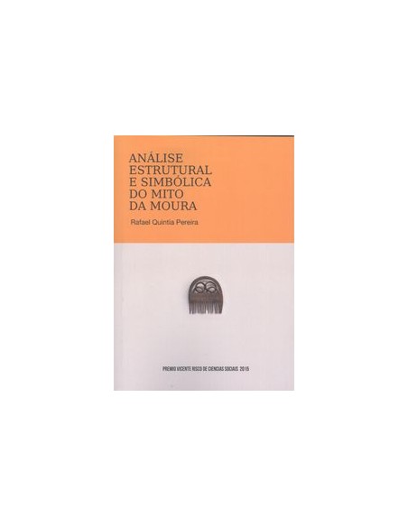 Analise estrutural e simbolica do mito da moura