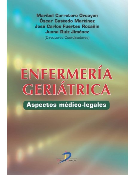 Enfermeria geriatrica aspectos medico legales