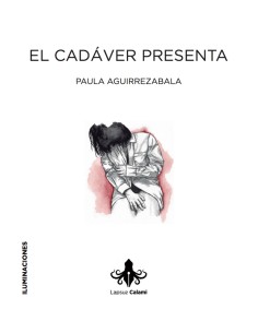 El cadaver presenta