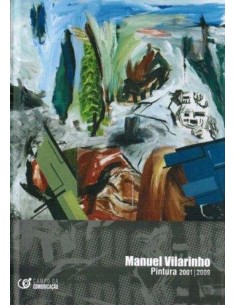 manuel vilarinho pintura 2001 2009