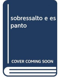 sobressalto e espanto