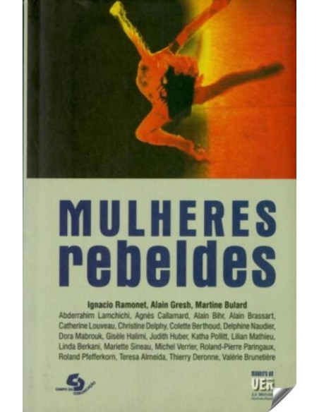 mulheres rebeldes maneira de ver