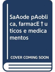 Saude publica farmaceuticos e medicamentos