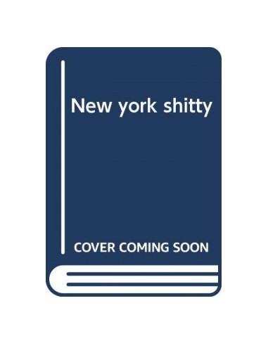 New york shitty