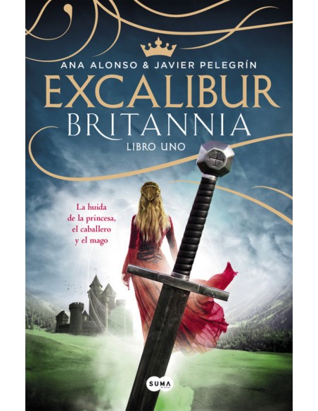 EXCALIBUR BRITANNIA LIBRO UNO