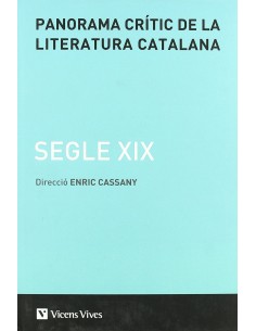 Panorama Critic De La Literatur Catalana Segle Xix