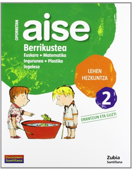 AISE BERRIKUSTEA 2 LEHEN HEZKUNZTA OPORRETAN