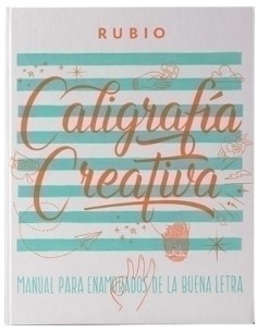 CUADERNO RUBIO CALIGRAFIA CREATIVA