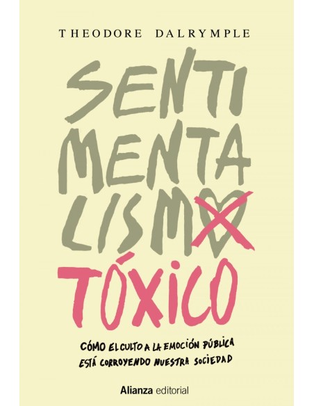 SENTIMENTALISMO TOXICO