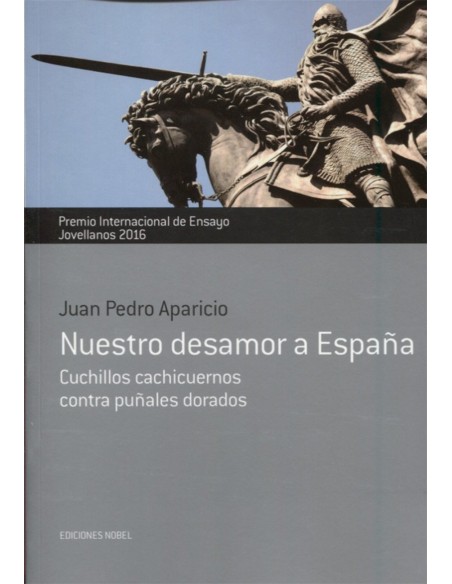 Nuestro desamor a espana