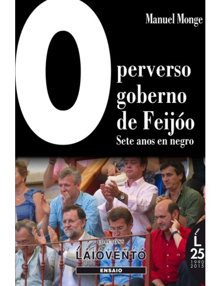 O PERVERSO GOBERNO DE FEIJOO