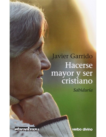Hacerse mayor y ser cristiano