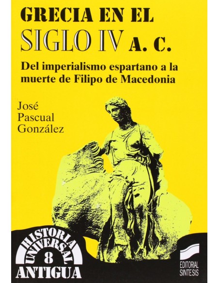 Grecia en el siglo iv ac