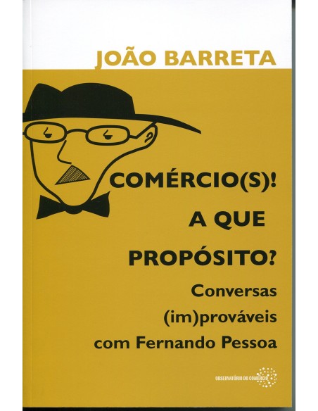 comercios a que proposito conversas improvaveis