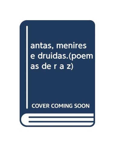 antas menires e druidaspoemas de r a z